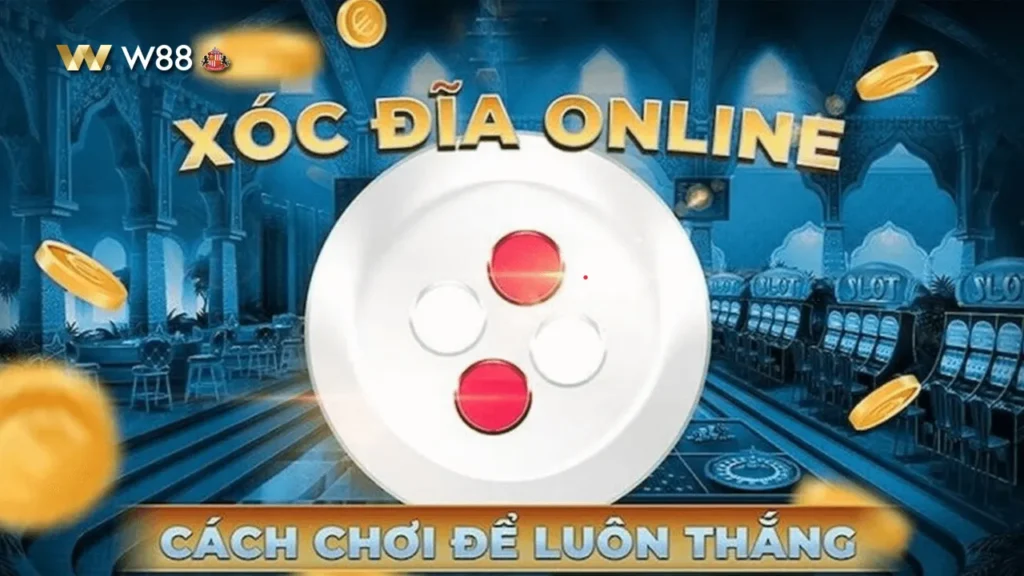 cách chơi Xóc đĩa